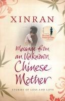 Message from an Unknown Chinese Mother: Stories of the Lost Daughters of China