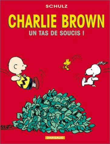 Charlie Brown. Vol. 4. Un tas de soucis !