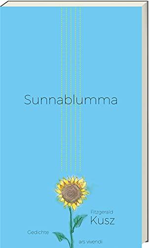 Sunnablumma: Gedichte