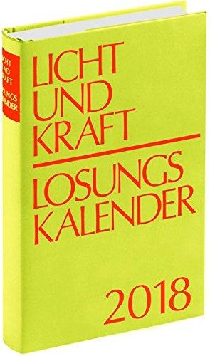 Licht und Kraft/Losungskalender 2018 Reiseausgabe in Monatsheften: Andachten über Losung und Lehrtext