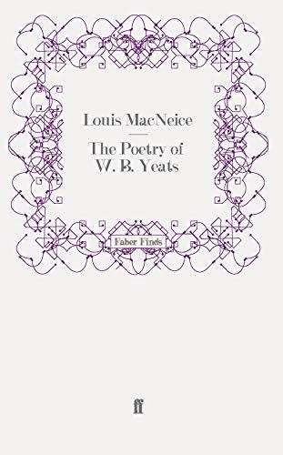 The Poetry of W. B. Yeats