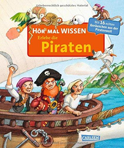 Hör mal: Wissen: Erlebe die Piraten