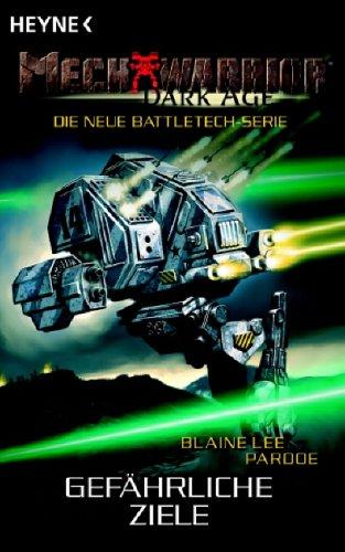 Mechwarrior Dark Age 14: Gefährliche Ziele