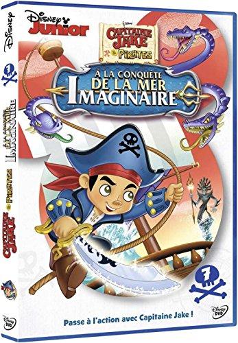 Capitaine jake et les pirates du pays imaginaire, vol. 7 : à la conquête de la mer imaginaire [FR Import]