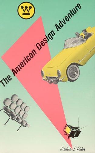 The American Design Adventure, 1940-1975