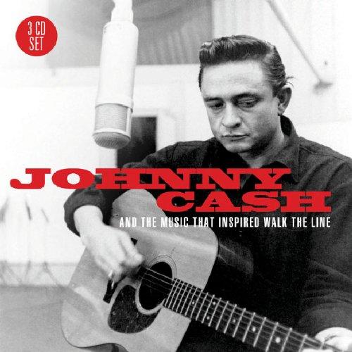 Johnny Cash: And the Music that Inspired Walk the Line