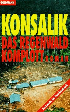 Das Regenwald-Komplott