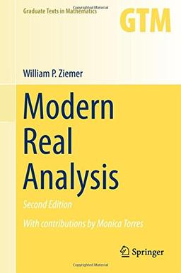 Modern Real Analysis (Graduate Texts in Mathematics, Band 278)