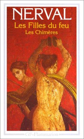 Les Filles du feu. Les Chimères : sonnets manuscrits