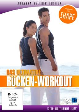 Das ultimative Rücken-Workout - Johanna Fellner Edition (empfohlen von SHAPE) (2009)