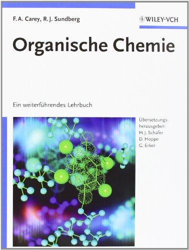 Organische Chemie: Ein weiterführendes Lehrbuch