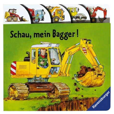 Schau, mein Bagger!