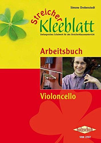 Streicher Kleeblatt: Lehrwerk zum Klassenmusizieren für Streichinstrumente, Arbeitsband Violoncello