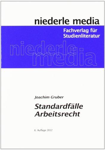 Standardfälle Arbeitsrecht