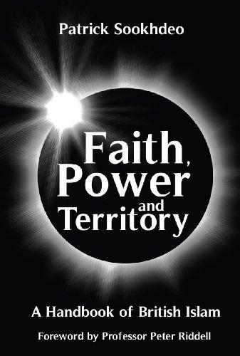 FAITH, POWER AND TERRITORY a handbook of British Islam