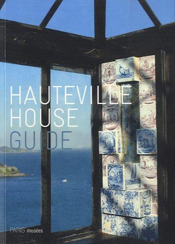 Hauteville house : guide