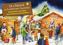 24 x Advent im Erzähltheater Kamishibai - Geschichten und Ideen zum Vorlesen und Gestalten (Bilderbuchgeschichten für unser Erzähltheater)