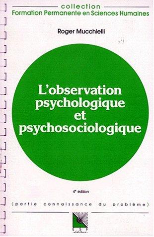 L'observation psychologique et psychopathologique