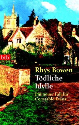 Tödliche Idylle. Ein neuer Fall für Constable Evans