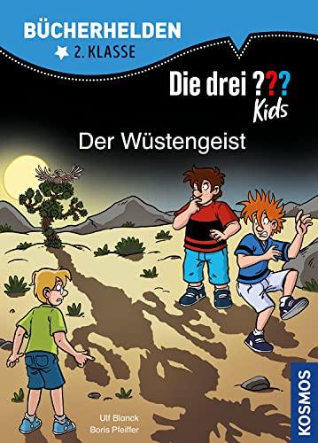 Die drei ??? Kids, Bücherhelden 2. Klasse, Der Wüstengeist: Erstleser Kinder ab 7 Jahre