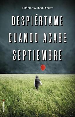 Despiertame Cuando Acabe Septiembre (Thriller y Suspense)