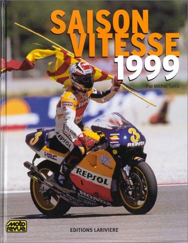 Saison vitesse 1999