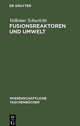 Fusionsreaktoren und Umwelt