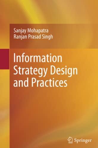 Information Strategy Design and Practices