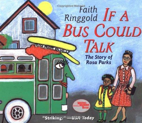 If A Bus Could Talk: The Story of Rosa Parks (Reading Rainbow Book)