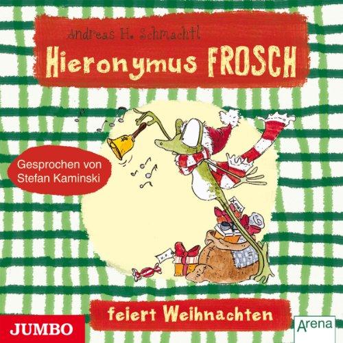 Hieronymus Frosch Feiert Weihnachten