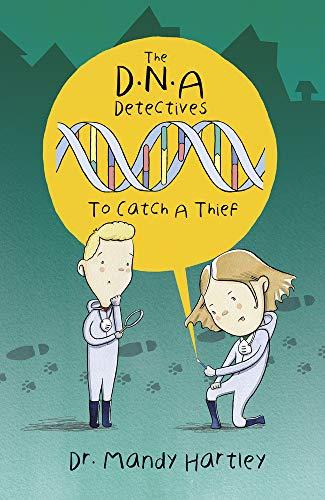 DNA Detectives: To Catch a Thief