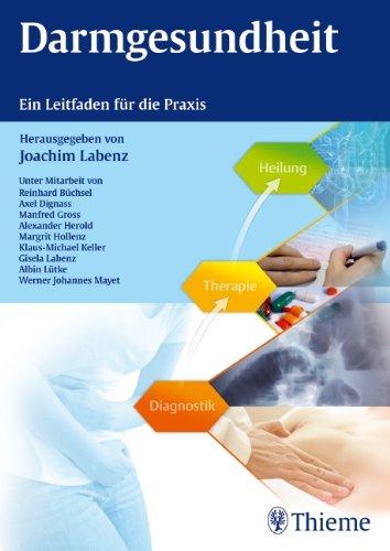 Darmgesundheit: Ein Leitfaden für die Praxis