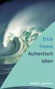 Authentisch leben