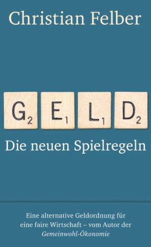 Geld: Die neuen Spielregeln