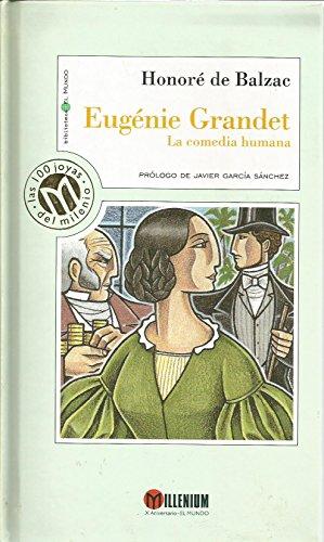 Eugénie Grandet : la comedia humana