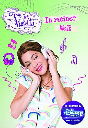 Violetta: Meine Welt: Basierend auf der TV-Serie