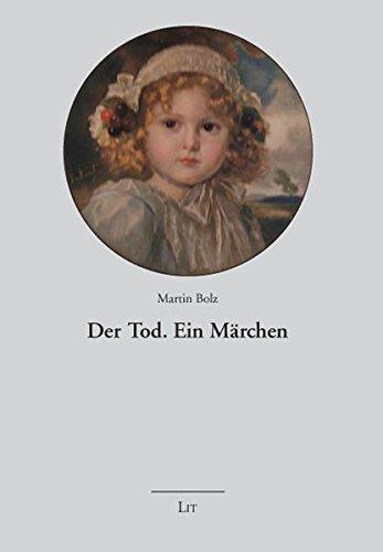 Der Tod. Ein Märchen (Kinderwelten)