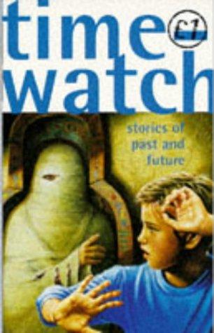 Timewatch: Stories of Past and Future (Quids for Kids S.)