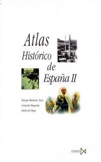 Atlas Histórico de España II (Fundamentos, Band 156)