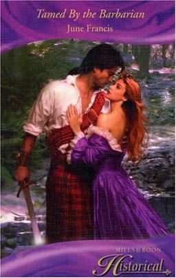 Tamed by the Barbarian (Mills & Boon Historical)