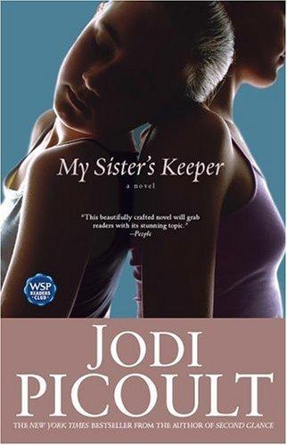 My Sister's Keeper: A Novel