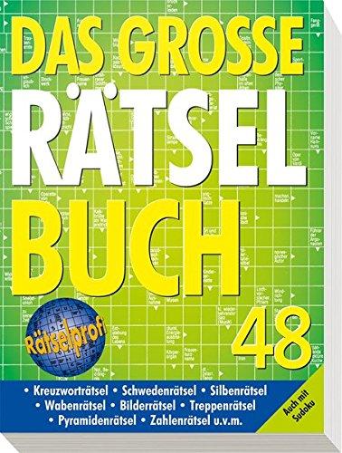 Das große Rätselbuch 48: Auch mit Sudoku