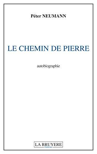 LE CHEMIN DE PIERRE