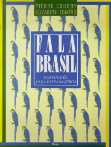 Fala Brasil: Portugues Para Estrangeiros