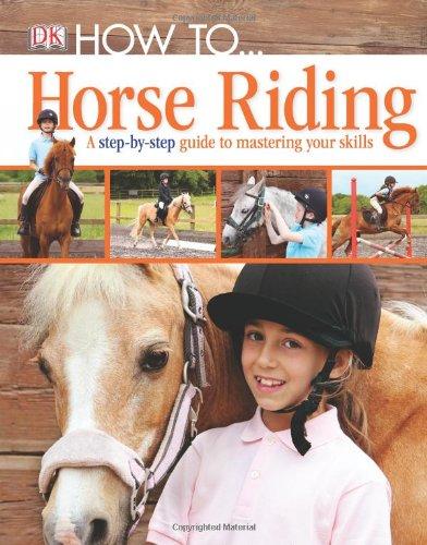 How to ... Horse Riding