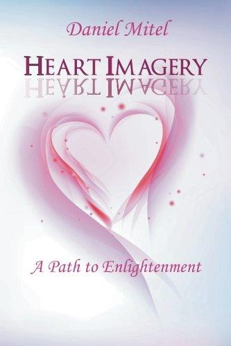 Heart Imagery: A Path to Enlightenment