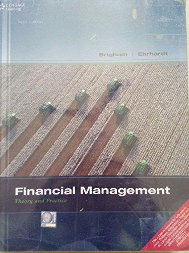 Financial Management : Theory and Practice , 14th Ed