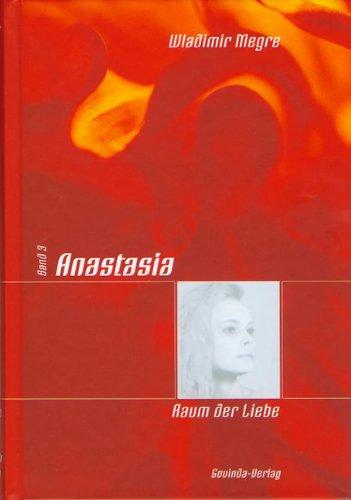 Anastasia - Raum der Liebe: BD 3