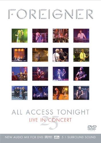 Foreigner - 25: All Access Tonight/Live in Concert