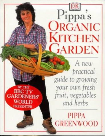 Pippa's Organic Kitchen Garden